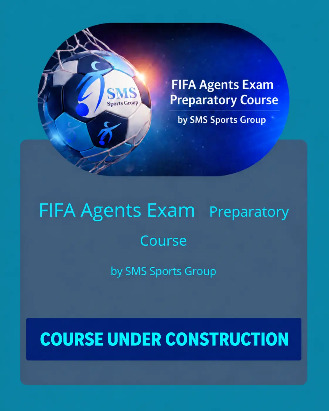 FIFA Agents Exam Preparatory Course by SMS Sports Group — course under construction